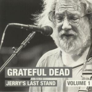 Grateful Dead - Jerrys Last Stand Vol.1 (2 Lp Vinyl i gruppen VI TIPSER / Fredagsutgivelser / Fredag den 21:a Juni 2024 hos Bengans Skivbutik AB (5550245)