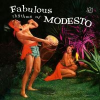 Modesto Duran & Orchestra - Fabulous Rhythms Of Modesto (Ltd Sa i gruppen VINYL hos Bengans Skivbutik AB (5550250)