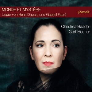 Christina Baader Gert Hecher - Duparc & Faure: Monde Es Mystere i gruppen CD hos Bengans Skivbutik AB (5550318)
