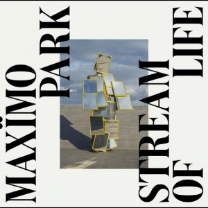 Maximo Park - Stream Of Life i gruppen CD hos Bengans Skivbutik AB (5550442)
