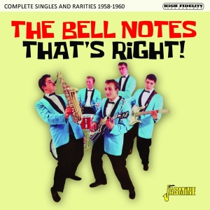 The Bell Notes - That's Right! – Complete Singles And Rarities 1958-1960 i gruppen CD / Pop-Rock hos Bengans Skivbutik AB (5550527)