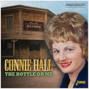 Connie Hall - The Bottle Or Me i gruppen CD / Country hos Bengans Skivbutik AB (5550535)
