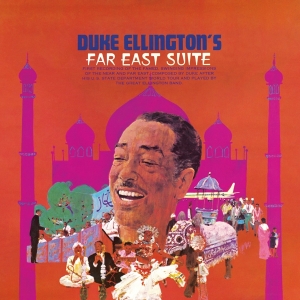 Duke Ellington - Far East Suite i gruppen VI TIPSER / Fredagsutgivelser / Fredag den 12:e Juli 2024 hos Bengans Skivbutik AB (5550606)