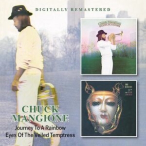 Mangione Chuck - Journey To A Rainbow / Eyes Of The i gruppen CD hos Bengans Skivbutik AB (5550658)