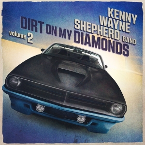 Kenny Wayne Shepherd - Dirt On My Diamonds Vol. 2 i gruppen VI TIPSER / Fredagsutgivelser / Fredag den 20:e september 2024 hos Bengans Skivbutik AB (5550680)