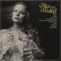 Alice Wallace - Here I Am i gruppen VINYL / Toppselgere hos Bengans Skivbutik AB (5550745)