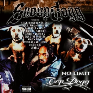 Snoop Dogg - No Limit Top Dogg i gruppen VI TIPSER / Fredagsutgivelser / Fredag den 12:e Juli 2024 hos Bengans Skivbutik AB (5551022)