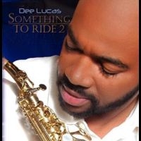 Dee Lucas - Something To Ride 2 i gruppen CD hos Bengans Skivbutik AB (5551370)