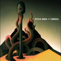 Stick Men - Umeda i gruppen CD hos Bengans Skivbutik AB (5551440)