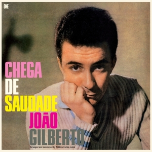 João Gilberto - Chega De Saudade i gruppen Annet /  hos Bengans Skivbutik AB (5553323)