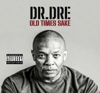 Dr Dre - Old Times Sake i gruppen CD hos Bengans Skivbutik AB (5553383)