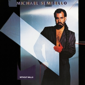 Michael Sembello - Without Walls i gruppen VI TIPSER / Fredagsutgivelser / Fredag den 30:e augusti 2024 hos Bengans Skivbutik AB (5555690)