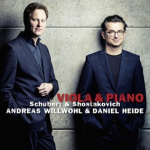Andreas Willwohl - Viola & Piano - Schubert & Shostakovich i gruppen Annet /  hos Bengans Skivbutik AB (5555766)