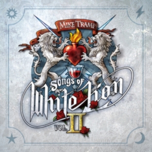 Mike Tramp - Songs Of White Lion Vol. Ii i gruppen VI TIPSER / Fredagsutgivelser / Fredag den 23:e augusti hos Bengans Skivbutik AB (5556072)