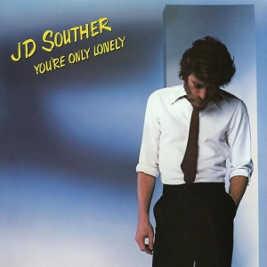 Jd Souther - You're Only Lonely i gruppen Annet /  hos Bengans Skivbutik AB (5556170)