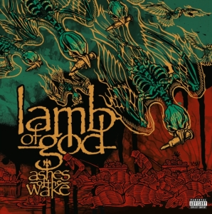 Lamb Of God - Ashes Of The Wake (20Th Anniversary Edition) i gruppen VI TIPSER / Fredagsutgivelser / Fredag den 30:e augusti 2024 hos Bengans Skivbutik AB (5556255)