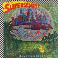 Supersempfft - Roboterwerke i gruppen CD hos Bengans Skivbutik AB (5556314)