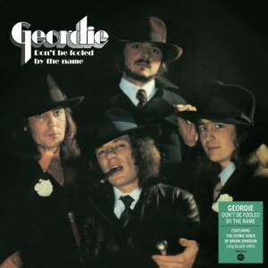 Geordie - Don?T Be Fooled By The Name i gruppen VI TIPSER / Fredagsutgivelser / Fredag den 20:e september 2024 hos Bengans Skivbutik AB (5556318)