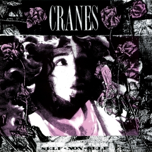 Cranes - Self-Non-Self i gruppen VINYL hos Bengans Skivbutik AB (5556361)