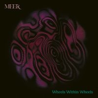 Meer - Wheels Within Wheels (Neon Magenta i gruppen VINYL hos Bengans Skivbutik AB (5556482)