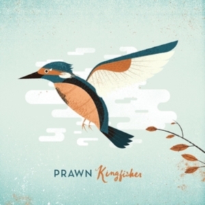 Prawn - Kingfisher (Indie Exclusive, Deluxe i gruppen VINYL hos Bengans Skivbutik AB (5556517)