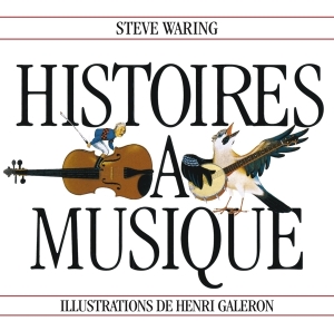 Waring Steve - Histoires A Musique i gruppen Annet /  hos Bengans Skivbutik AB (5556890)