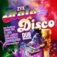 Various Artists - Zyx Italo Disco Dub Versions i gruppen CD hos Bengans Skivbutik AB (5557107)