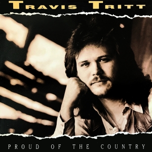 Travis Tritt - Proud Of The Country i gruppen Annet /  hos Bengans Skivbutik AB (5557254)