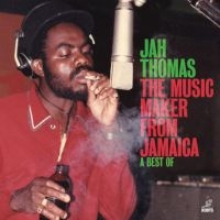 Jah Thomas - The Music Maker From Jamaica - A Best Of i gruppen VINYL hos Bengans Skivbutik AB (5557613)