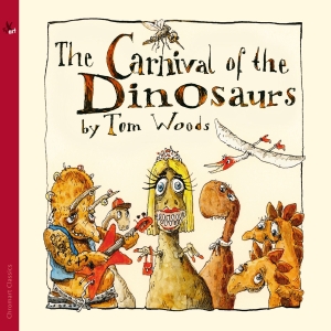 Thomas J. Woods - The Carnival Of The Dinosaurs (Narr i gruppen CD hos Bengans Skivbutik AB (5557653)