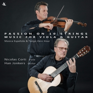 Nicolas Corti Han Jonkers - Passion On 10 Strings - Music For V i gruppen CD hos Bengans Skivbutik AB (5557660)