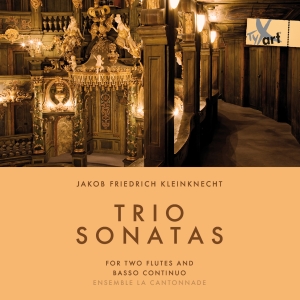Ensemble La Cantonnade - Jakob Friedrich Kleinknecht: Trio S i gruppen CD / Klassisk hos Bengans Skivbutik AB (5557662)