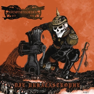Kanonenfieber - Die Urkatastrophe i gruppen VINYL / Metal hos Bengans Skivbutik AB (5557724)