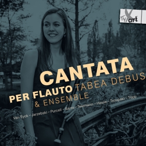 Tabea Debus & Ensemble - Cantata Per Flauto i gruppen CD hos Bengans Skivbutik AB (5557793)