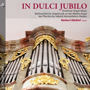 Norbert Düchtel - In Dulci Jubilo - Christmas Organ M i gruppen VI TIPSER / Julemusikk på Vinyl & CD hos Bengans Skivbutik AB (5557828)