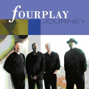 Fourplay - Journey i gruppen VI TIPSER / Fredagsutgivelser / Fredag den 23:e augusti hos Bengans Skivbutik AB (5558072)