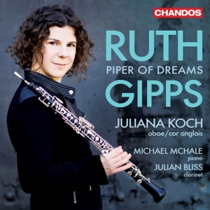 Juliana Koch Julian Bliss Michael - Ruth Gipps: Piper Of Dreams – Chamb i gruppen CD hos Bengans Skivbutik AB (5558077)