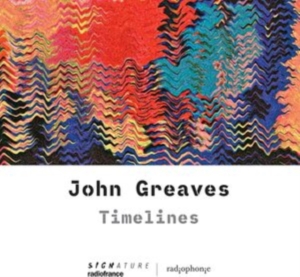 John Greaves - Timelines i gruppen VI TIPSER / Fredagsutgivelser / Fredag den 23:e augusti hos Bengans Skivbutik AB (5558112)