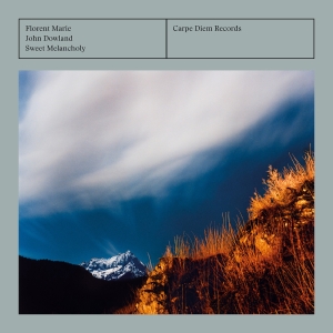 Florent Marie - Dowland: Sweet Melancholy i gruppen CD hos Bengans Skivbutik AB (5558361)