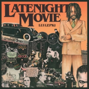 Lepki Lui - Late Night Movie i gruppen VI TIPSER / Fredagsutgivelser / Fredag den 20:e september 2024 hos Bengans Skivbutik AB (5558525)