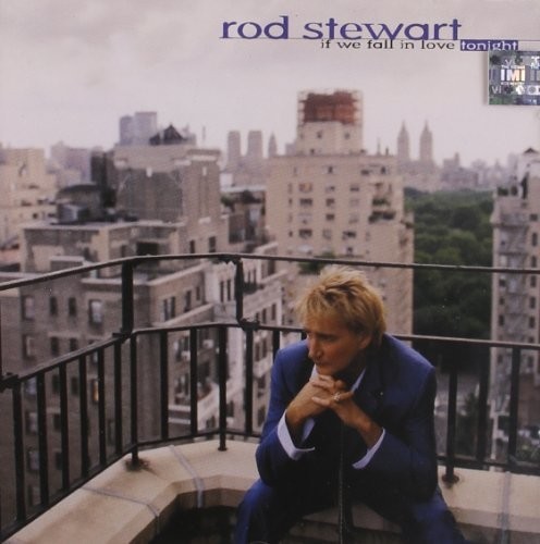 Rod Stewart - If We Fall In Love Tonight (Ballads i gruppen Annet /  hos Bengans Skivbutik AB (555865)