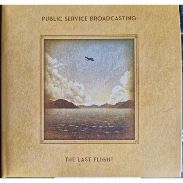 Public Service Broadcasting - The Last Flight i gruppen CD / Pop-Rock hos Bengans Skivbutik AB (5558650)