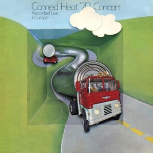 Canned Heat - ?70 Concert Recorded Live In Europe i gruppen VI TIPSER / Fredagsutgivelser / Fredag den 27:e september 2024 hos Bengans Skivbutik AB (5558654)