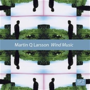 Larsson Martin Q - Wind Music i gruppen CD hos Bengans Skivbutik AB (555866)