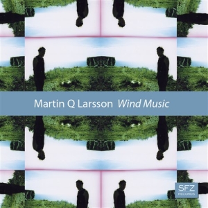 Larsson Martin Q - Wind Music i gruppen CD hos Bengans Skivbutik AB (555866)