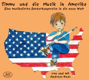 Andreas Haas (Arr. Matthias Haake) - Andreas Haas: Timmy And The Music I i gruppen CD hos Bengans Skivbutik AB (5558713)