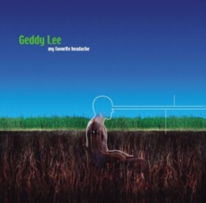 Geddy Lee - My Favourite Headache i gruppen VINYL hos Bengans Skivbutik AB (5558809)