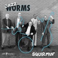 Jazz Worms - Squirmin' i gruppen VINYL hos Bengans Skivbutik AB (5558937)