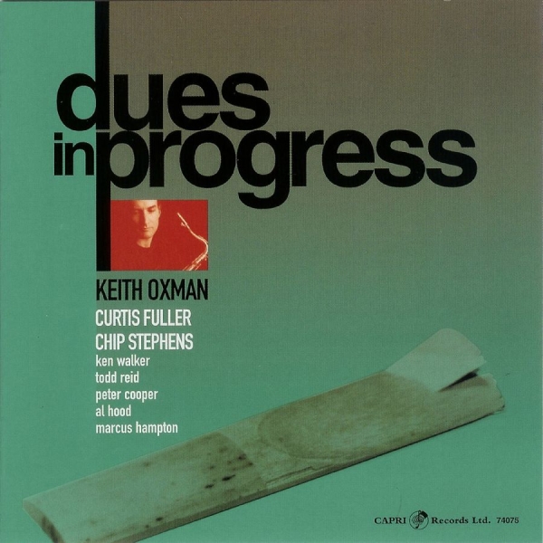 Keith Oxman - Dues In Progress i gruppen CD / Toppselgere hos Bengans Skivbutik AB (5558976)