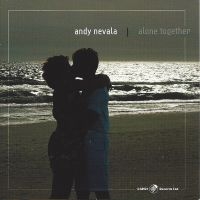 Andy Nevala - Alone Together i gruppen CD hos Bengans Skivbutik AB (5559054)